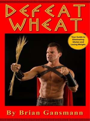 cover image of Defeat Wheat